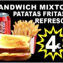 OFERTA Sandwich Mixto + Patatas + Refresco
