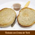 Tostada con Crema de York