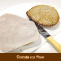 Tostada con Pavo